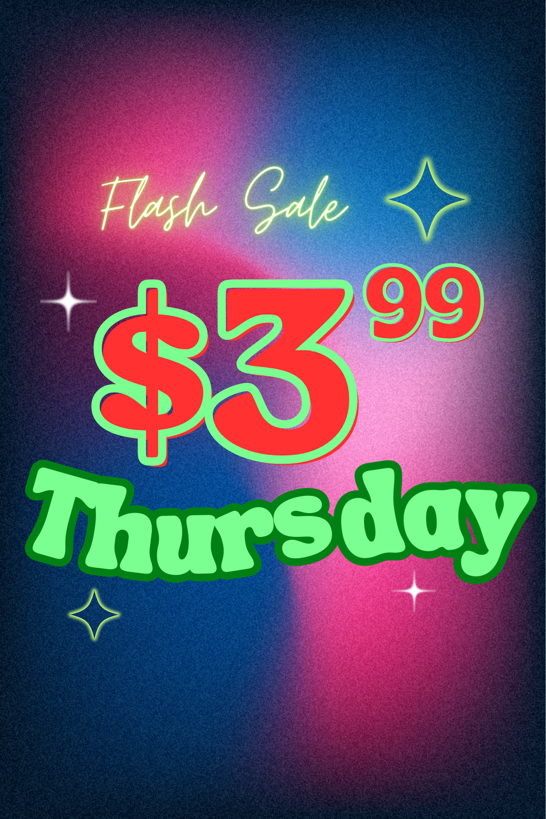 $3 Thursday (pick your treat)