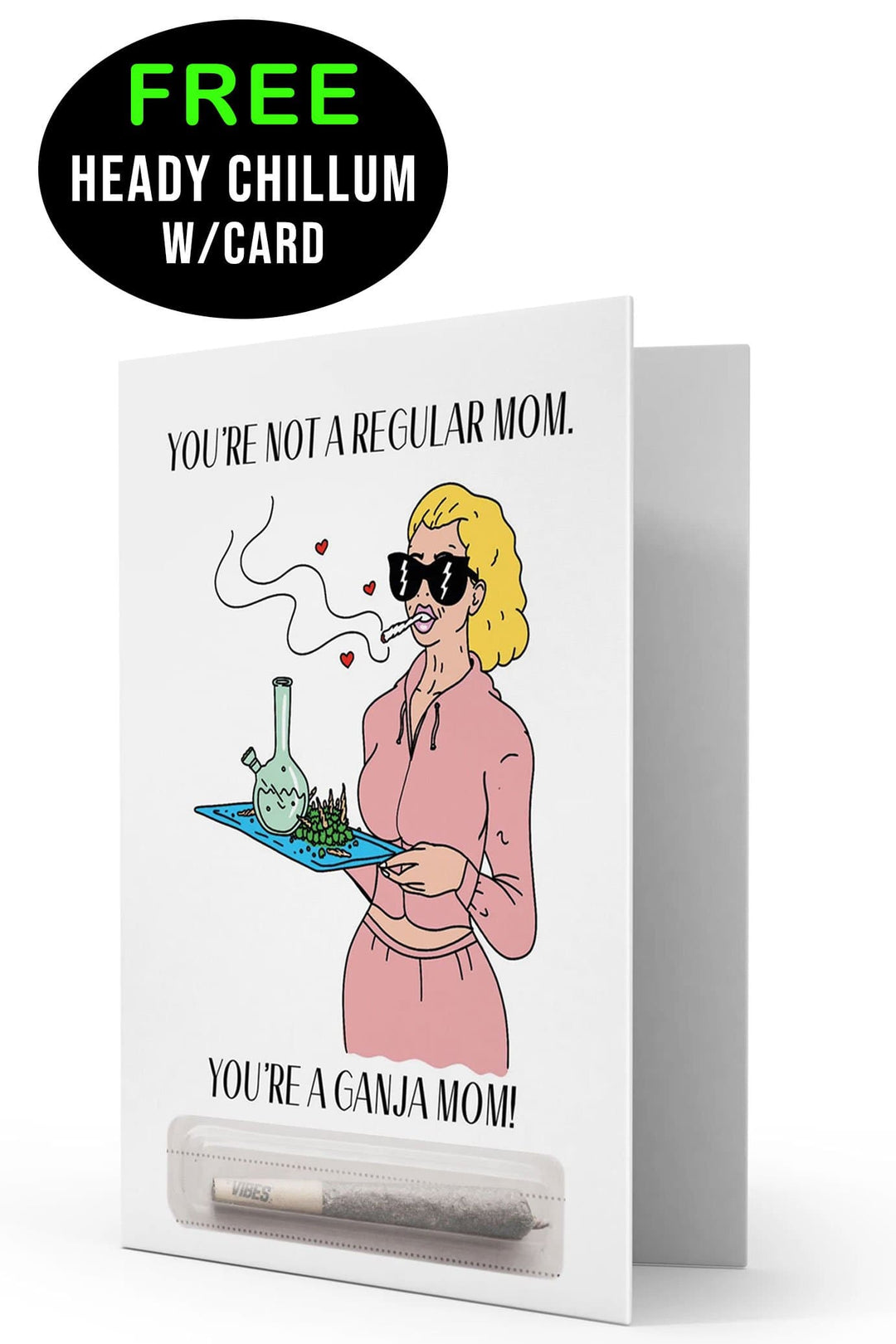 Ganja Mom Card - The SWL Store 